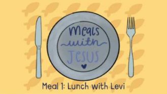 Video thumbnail for Meals With Jesus Series Meal 1 Lunch With Levi