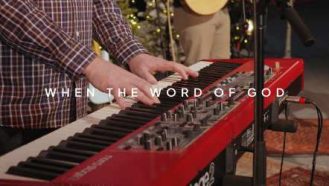 Video thumbnail for When the Word of God music video